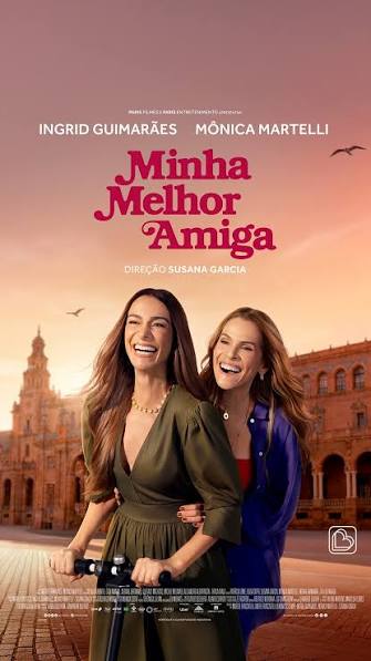 Minha Melhor Amiga mistura comédia, amizade e amadurecimento em nova produção nacional